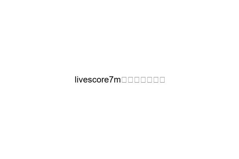 livescore7m