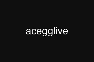 acegglive